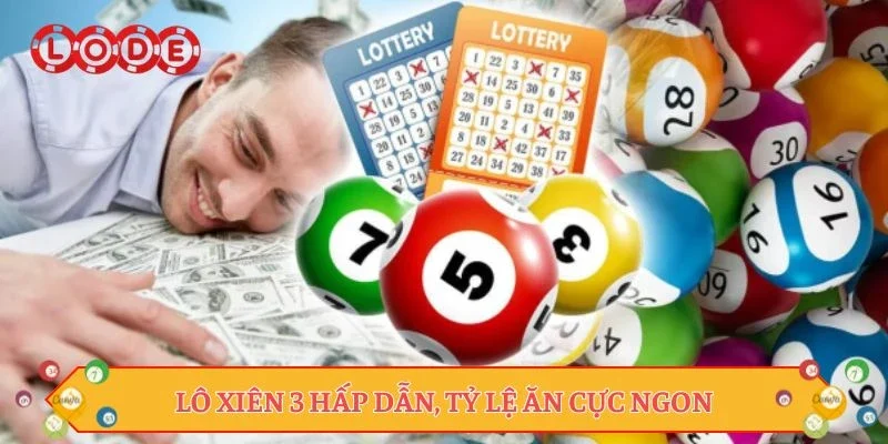 Lô xiên 3 hấp dẫn, tỷ lệ ăn cực ngon